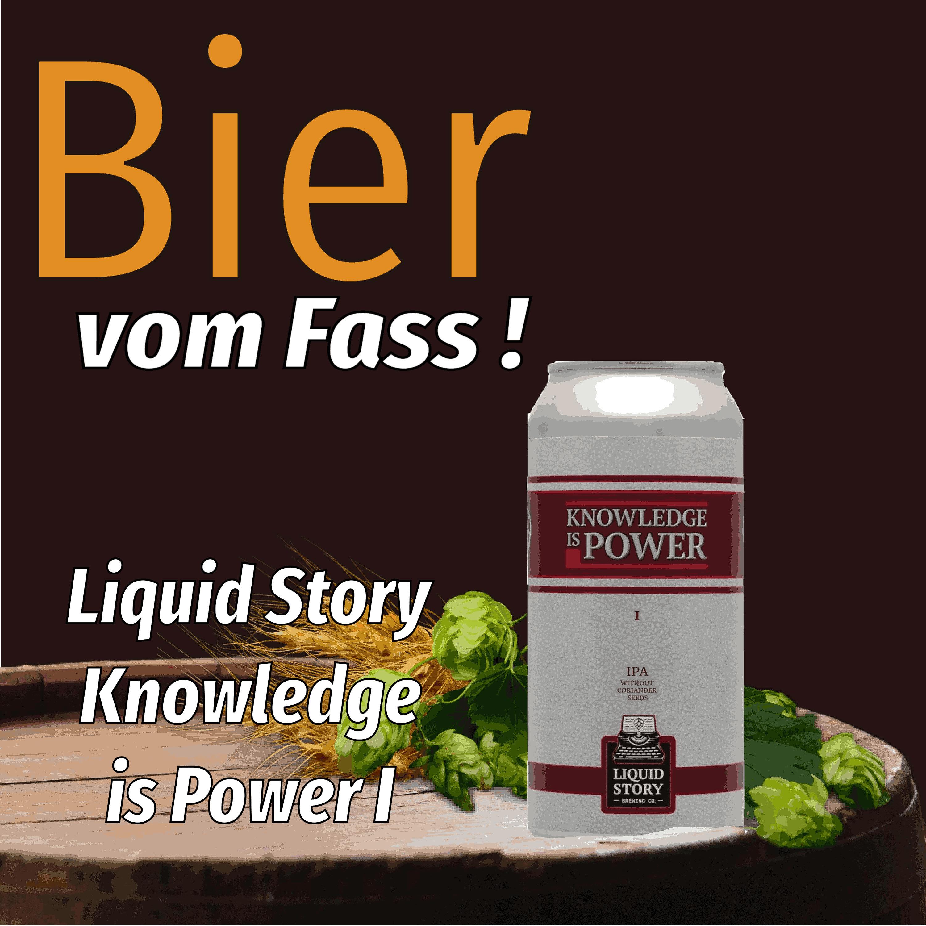 Liquid Story - Knowledge is Power I IPA